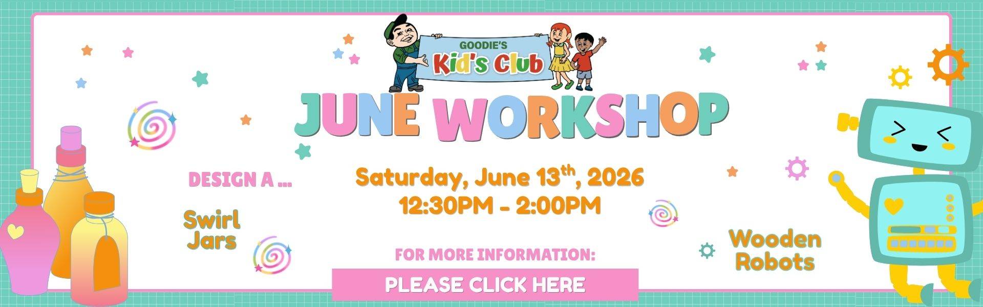 Goodies_Kids_Club_June2026_Workshop_Goodman_Building_Supply_webbanner Goodies_Kids_Club_June2026_Workshop_Goodman_Building_Supply_webbanner