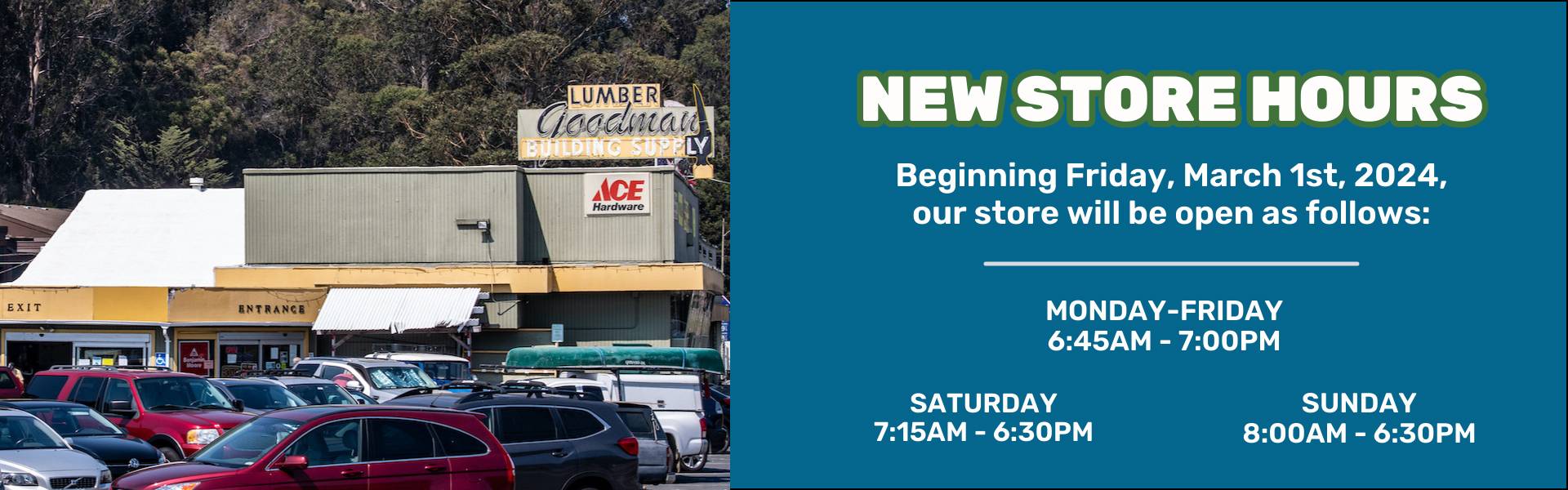New_Store_Spring_Hours_Goodman_Building_Supply_Hardware_Store_Mill_Valley