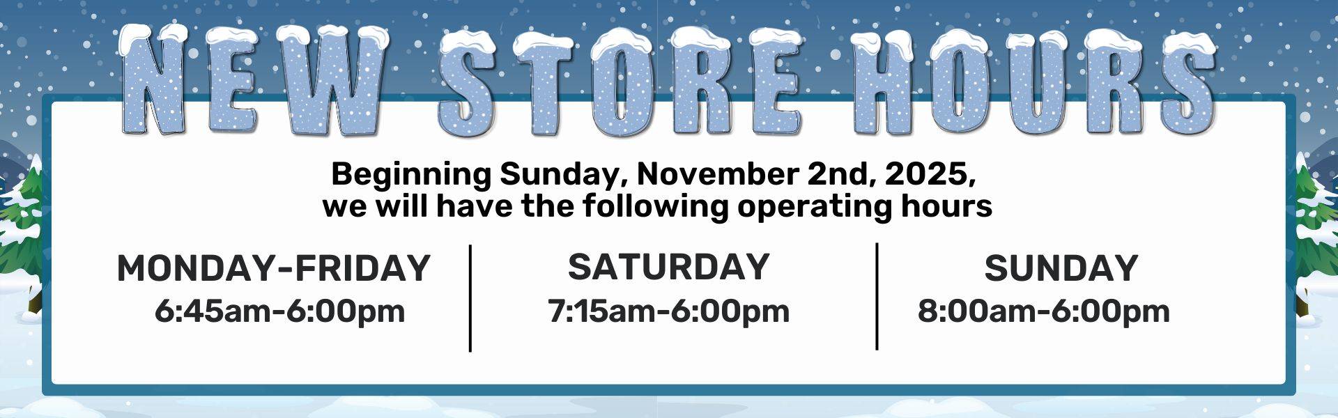 New_Winter_Store_Hours_Goodman_Building_Supply New_Winter_Store_Hours_Goodman_Building_Supply