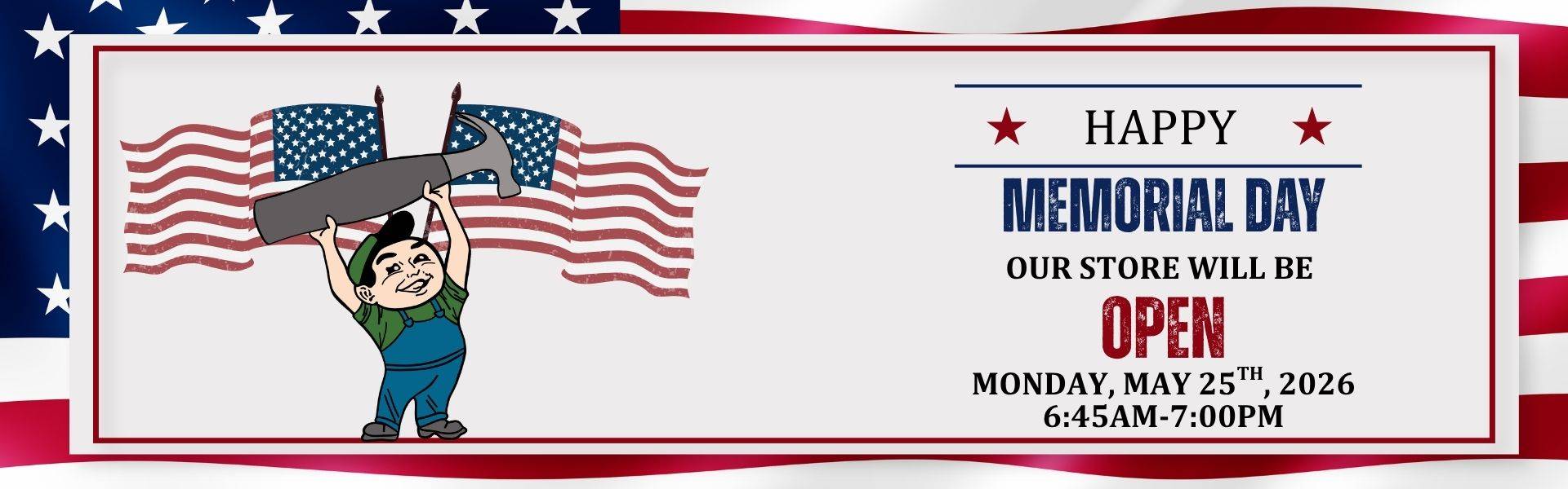 Memorial_Day_Store_Hours_2026_Goodman_Building_Supply_webbanner Memorial_Day_Store_Hours_2026_Goodman_Building_Supply_webbanner