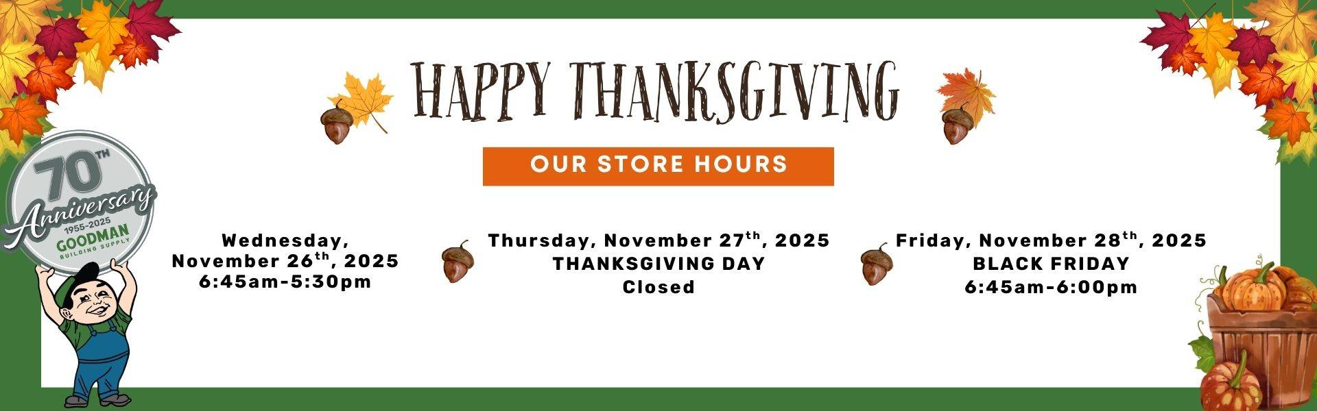 Thanksgiving_Store_Hours_Goodman_Building_Supply_webbanner